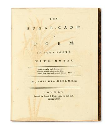 (SLAVERY AND ABOLITION.) GRAINGER, JAMES M.D. The Sugar-Cane, a Poem in Four Books.
